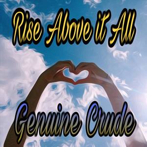 Rise Above It All