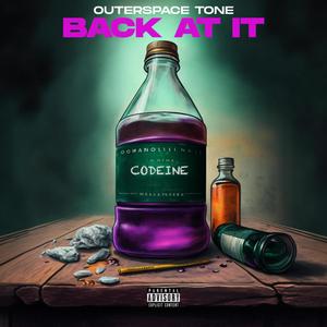 Outerspace Tone-Back at It (Explicit)