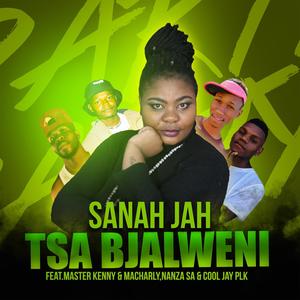 TSA BJALWENI (feat. MASTER KENNY, MACHARLY, NANZA SA & COOL JAY PLK)