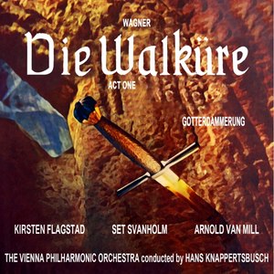 Die Walküre, WWV 86B, Act I - 