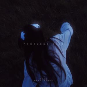 Faceless Girl (slowed)