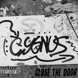 CLOSE THE DOOR (Explicit)