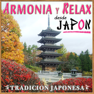 Tradición Japonesa. Armonía y Relax Desde Japón