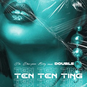 Ten Ten Ting (Explicit)