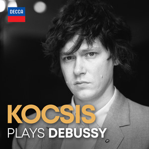 Debussy - Zoltán Kocsis