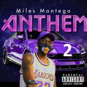 Anthem 2 (Explicit)