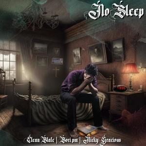 No Sleep (feat. Nicky Gracious & SORIpm) [Radio Edit]