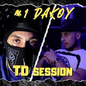 Dakoy #1 TD SESSION (Explicit)