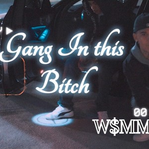 Gang In This ***** (Explicit)