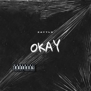 Okay (Explicit)