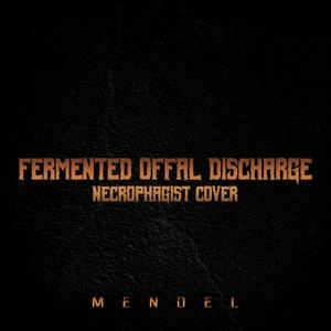 Fermented Offal Discharge (feat. Ben Duerr & Jared Christianson)