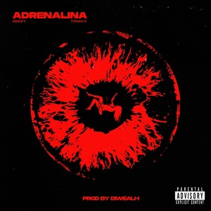 Adrenalina (Explicit)