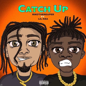 Catch Up (Explicit)