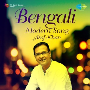 Bengali Modern Song Asaf Khan