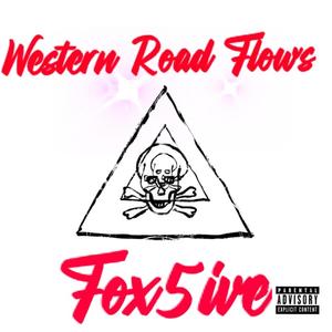 Western Road Flows (Freestyle) (Explicit)