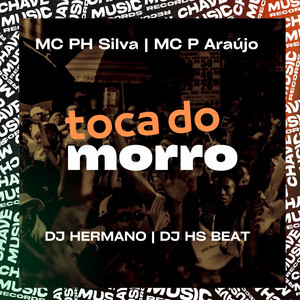 Toca do Morro (Explicit)