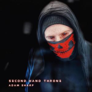 Second Hand Throne (Explicit)