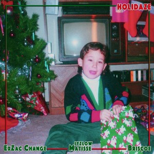 Holidaze (feat. Briscoe)