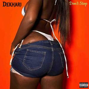 Don't Stop (Explicit)