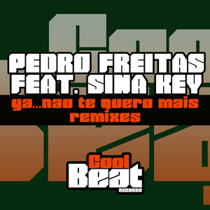 Ya...Nao Te Quero Mais (Original Mix)