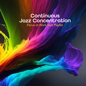 Continuous Jazz Concentration