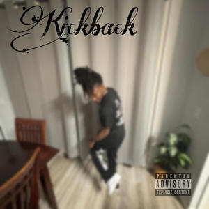 Kickback (Explicit)