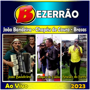 Forró do Bezerrão Ao Vivo - 2023