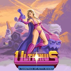 Ultionus: A Soundtrack of Petty Revenge