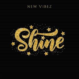 Shine