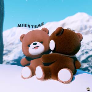 Miénteme (Explicit)