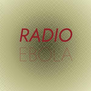 Radio Ebola