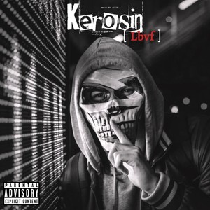 Kerosin (Explicit)