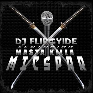 Mic Spar (feat. Masta Killa)