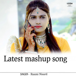 Latest Mashup Song