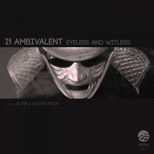 Eyeless & Witless (Austin Price Remix)