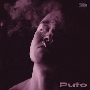 Puto (Explicit)