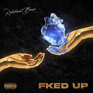 Fked Up (Explicit)