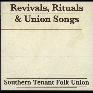 Revivals, Rituals & Union Songs