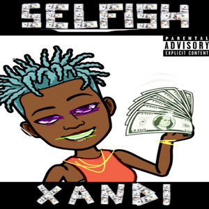 Selfish (Explicit)