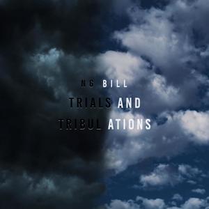 Trials And Tribulations (Explicit)