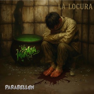 La Marmita - La Locura