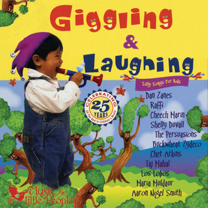 Giggling & Laughing: Silly Songs For Kids