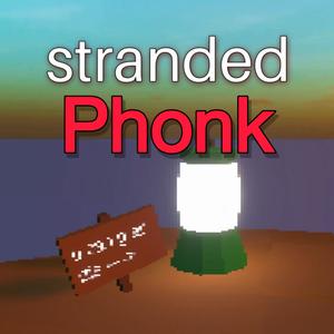 Stranded PHONK (feat. PiggyToon)