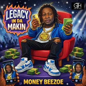 Legacy In Da Makin