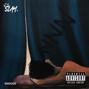 snooze (Explicit)