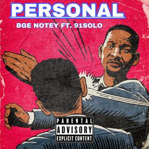 Personal (feat. 91SOLO) (Explicit)
