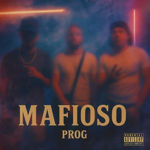 Mafioso (Explicit)