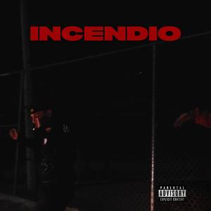 Incendio (feat. Cam Aka Cam) [Explicit]