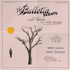 The Bulletin Debate - Liam Gerner with Luke Moller (Henry Lawson vs Banjo Paterson)