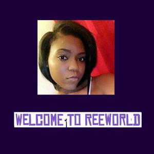 Welcome To Reeworld (Explicit)